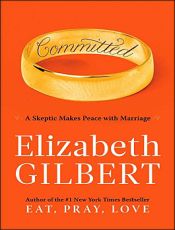 Novo livro de Elizabeth Gilbert fala sobre seu casamento