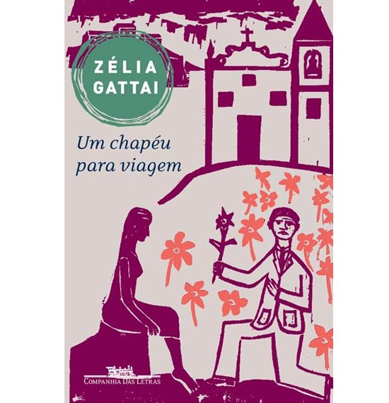 "Um Chapu Para Viagem", escrito por Zlia Gattai,  relanado pela Companhia das Letras neste ms