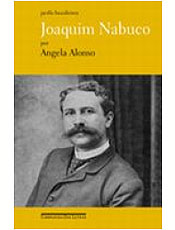 Obra traz biografia do intelectual e jornalista Joaquim Nabuco