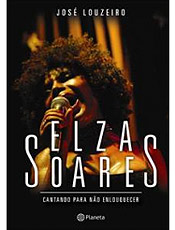 Com nova capa, biografia da cantora Elza Soares  relanada