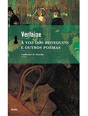 Poesia de Verlaine invadiu cada botequim europeu pelo qual passou