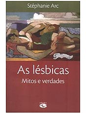 Livro  indicado a lsbicas, feministas e estudiosos de gnero