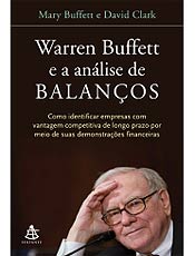 Livro ensina como Buffett identifica as empresas com vantagens competitivas