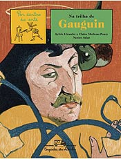 Volume dedicado a Gauguin  o quarto da coleo "Por Dentro da Arte"