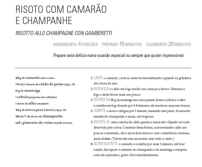 RISOTO COM CAMARO E CHAMPANHE Risotto allo champagne con gamberetti