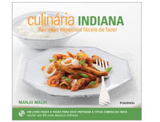 Culinria Indiana Receitas Especiais Fceis de Fazer 1a. edio, 2009 Manju Malhi