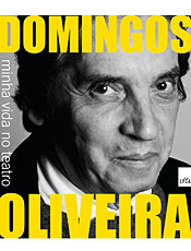Domingos Oliveira comenta suas peas e narra carreira no teatro