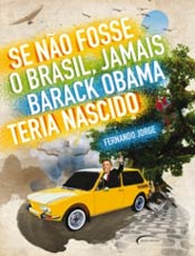 Jornalista tenta provar que pea de Vinicius inspirou sucesso de Obama