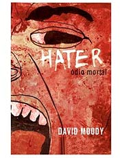 Ódio, medo e violência conduzem a trama no romance de David Moody