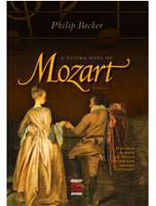 Romance eletrizante sobre o mistrio da morte de Mozart