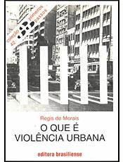 Livro analisa as precárias condições de segurança nas cidades