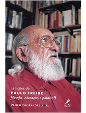 Paulo Freire temia que suas ideias se transformassem em um receituário