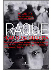 No livro, Milan Rai explicita dez razões da ilegitimidade da guerra 