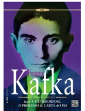 Edição reúne algumas das principais obras de Franz Kafka 