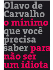 Edição reúne textos escritos por Olavo de Carvalho entre 1997 e 2013 