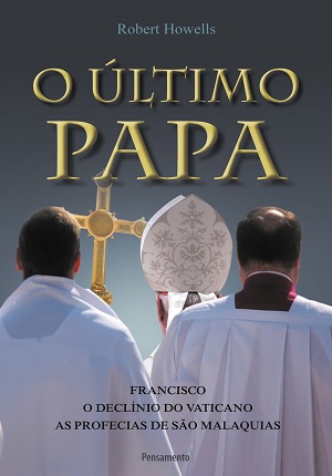 Historiador Robert Howells investiga as origens e a veracidade das profecias papais de São Malaquias
