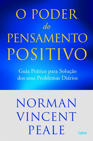 Autor se baseia em técnica espiritual para ensinar a importância do pensamento positivo na vida dos leitores