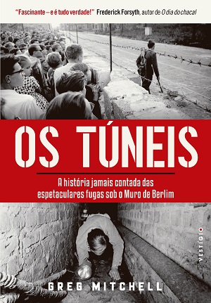 Livro mostra como emissoras de TV estadunidenses financiaram a construção de túneis sob o Muro de Berlim
