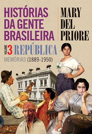 Historiadora utiliza relatos e memórias de escritores que vivenciaram mudanças no país para revela o cotidiano brasileiro