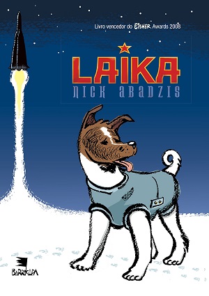 Misturando ficção e realidade, HQ narra trajetória de Laika, o primeiro animal lançado ao espaço, pelos soviéticos