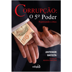 Corrupção: o 5º Poder