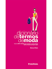 Recur Must Reassure Folha de S.Paulo - Publifolha - Dicionário de moda "traduz" 2.000 termos do  universo fashion - 07/02/2008
