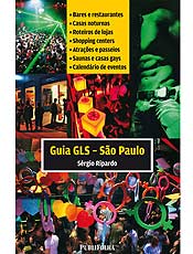 Guia apresenta informaes para o pblico GLS sobre a cidade de So Paulo