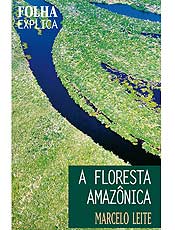 Marcelo Leite traça situação dos ecossistemas da Amazônia