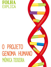 Genoma Humano é explicado de maneira didática em livro