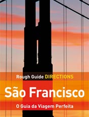 Guia apresenta os pontos turísticos e as principais atrações de São Francisco