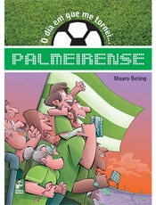Mauro Beting conta sua histria de amor pelo Palmeiras
