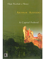 Livro de Arthur Azevedo retrata a sociedade carioca da Belle poque