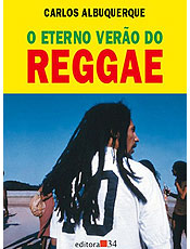 Livro conta a trajetória do reggae, de Bob Marley ao Cidade Negra e Skank