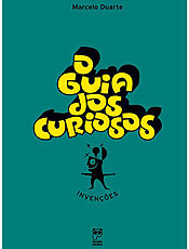O Guia dos Curiosos - Invenes Marcelo Duarte Panda Books
