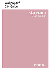 Guia Wallpaper seleciona o melhor da arquitetura de So Paulo