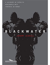 Livro mostra a formação e atuação dos mercenários da Blackwater no Iraque