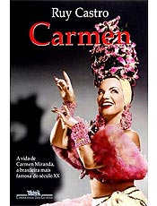 Capa de "Carmen: Uma Biografia"