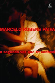 Livro de Marcelo Rubens Paiva fala de desejo, prostituio e mostra questionamentos em relao ao amor