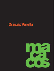 "Macacos", de Drauzio Varella 