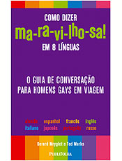 Guia de conversao para homens gays em viagem traz frases em 8 idiomas