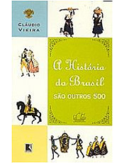 A Histria do Brasil So Outros 500
