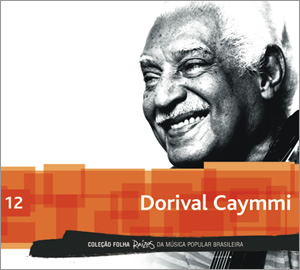 12 - Dorival Caymmi
