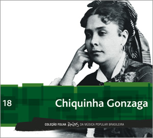 18 - Chiquinha Gonzaga