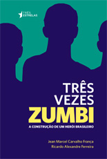 Três vezes Zumbi - Capa