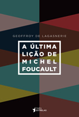 A última lição de Michel Foucault - Capa