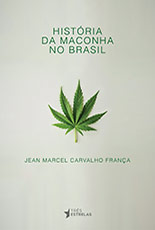 História da maconha no Brasil - Capa
