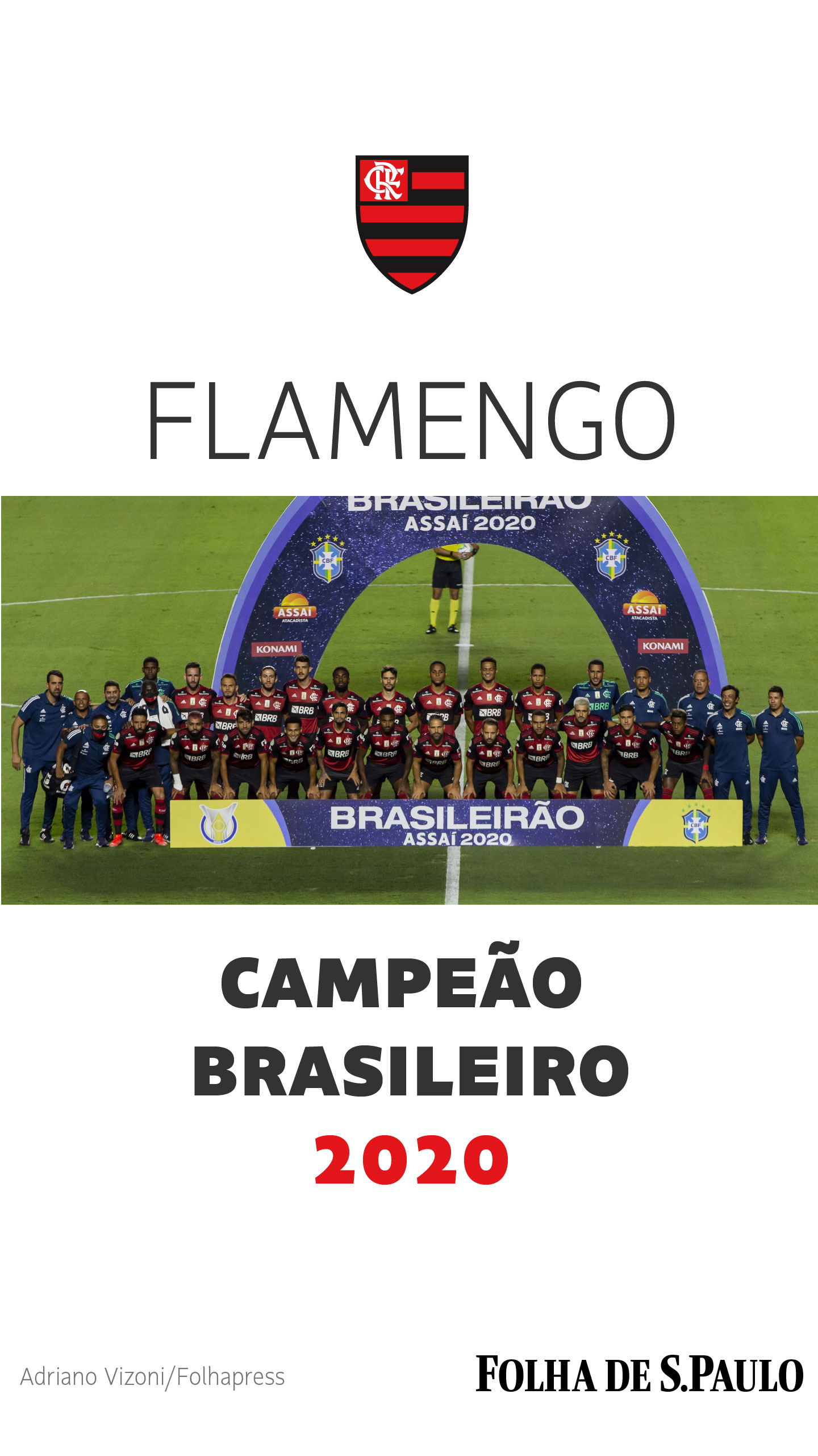 Baixe o pôster do Flamengo, campeão brasileiro de 2020 - Placar - O futebol  sem barreiras para você