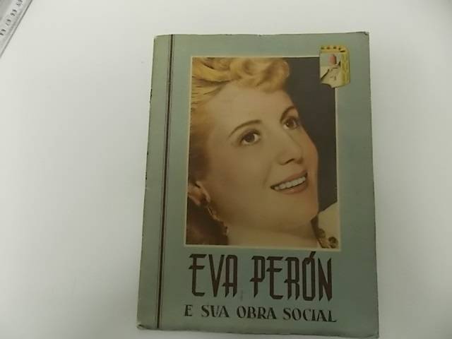 Evita Perón é tema de exposição com entrada gratuita em São Paulo