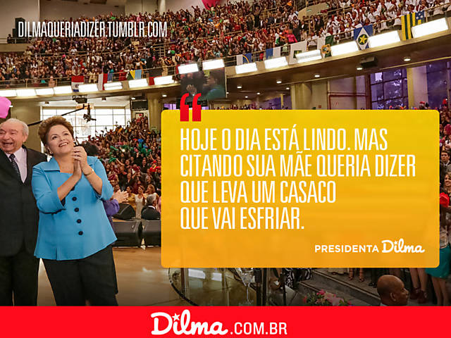Dilma Queria Dizer