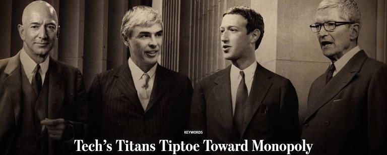 Na ilustração do WSJ, os ‘titãs’ Jeff Bezos (Amazon), Larry Page (Google), Mark Zuckerberg (Facebook) e Tim Cook (Apple), ‘pé ante pé a caminho do monopólio’ Reprodução
